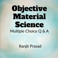 Objective Material Science