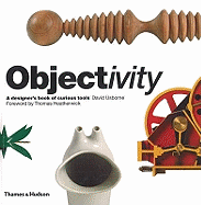 Objectivity: A Designer's Book of Curious Tools