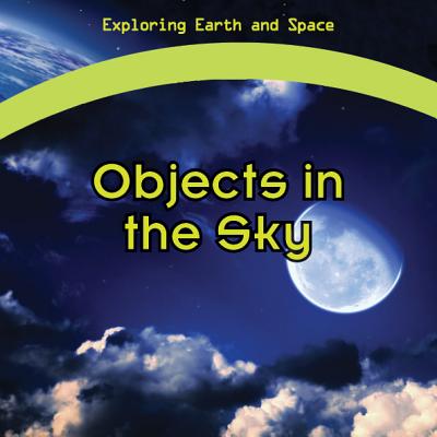 Objects in the Sky - Hudson, Rachel