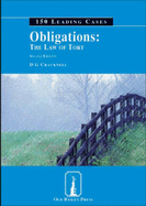 Obligations: The Law of Tort - 150 Leading Cases