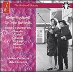 Oboe Concertos, 1958-67 - Evelyn Rothwell (oboe); John Barbirolli (conductor)