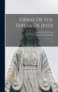 Obras de Sta. Teresa de Jess: V.5