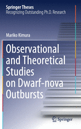 Observational and Theoretical Studies on Dwarf-Nova Outbursts