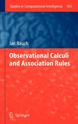 Observational Calculi and Association Rules - Rauch, Jan