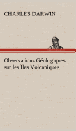 Observations Gologiques sur les les Volcaniques