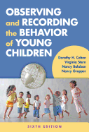 Observing and recording the behavior of young children