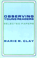 Observing Young Readers: Selected Papers