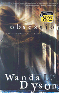 Obsession - Dyson, Wanda L