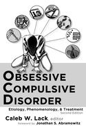 Obsessive-Compulsive Disorder: Etiology, Phenomenology, and Treatment (2nd Ed.)
