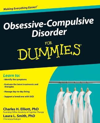 Obsessive-Compulsive Disorder for Dummies - Elliott, Charles H, and Smith, Laura L