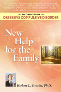 Obsessive Compulsive Disoreder: New Help for the Family