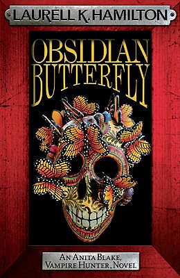 Obsidian Butterfly - Hamilton, Laurell K.