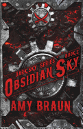 Obsidian Sky: A Dark Sky Novel