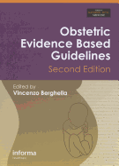 Obstetric Evidence Based Guidelines