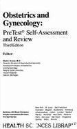 Obstetrics and Gynecology: Pretest Self-Assessment and Review