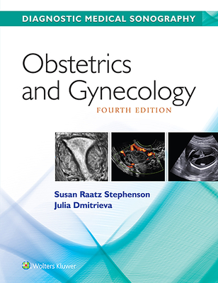 Obstetrics & Gynecology - Stephenson, Susan, and Dmitrieva, Julia