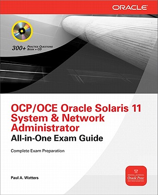 OCA Oracle Solaris 11 System Administration Exam Guide (Exam 1Z0-821) - Ernest, Michael