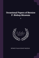 Occasional Papers of Bernice P. Bishop Museum: 4