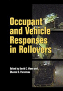 Occupant and Vehicle Responses in Rollovers
