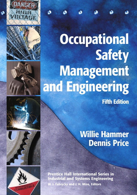 Occupational Safety Management and Engineering - Price, Dennis, Dr.