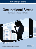Occupational Stress: Breakthroughs in Research and Practice