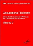 Occupational Toxicants: : Critical Data Evaluation for Mak Values and Classification of Carcinogens - Henschler