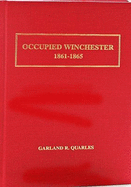 Occupied Winchester 1861-1865