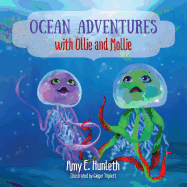 Ocean Adventures with Ollie and Mollie