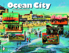 Ocean City, N.J.: An Illustrated History