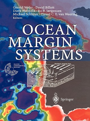 Ocean Margin Systems - Wefer, Gerold (Editor), and Billet, David (Editor), and Hebbeln, Dierk (Editor)