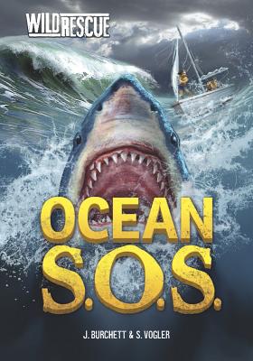 Ocean S.O.S. - Burchett, Jan, and Vogler, Sara