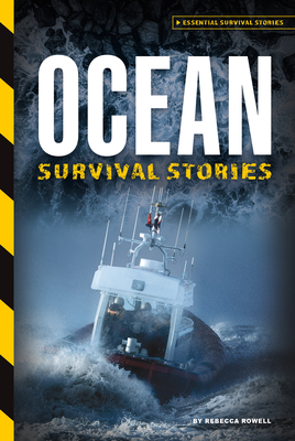 Ocean Survival Stories - Rowell, Rebecca