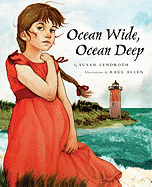 Ocean Wide, Ocean Deep - Lendroth, Susan