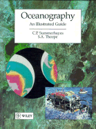 Oceanography: An Illustrated Text - Summerhayes, Colin P, and Thorpe, S A