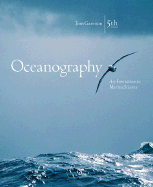 Oceanography: An Invitation to Marine Science - Garrison, Tom