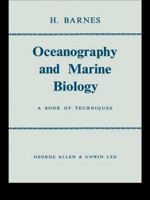 Oceanography and Marine Biology - Barnes, H