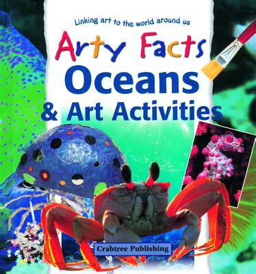 Oceans & Art Activities - Sacks, Janet, and Goodman, Polly