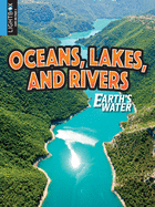 Oceans, Lakes, and Rivers
