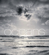Oceans - Hostetler, Sue, and Goldberg, Vicki, and Cousteau, Jean-Michel (Introduction by)
