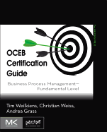OCEB Certification Guide: Business Process Management Fundamental Level