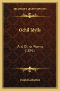 Ochil Idylls: And Other Poems (1891)