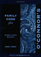 O'Connor's Family Code Plus