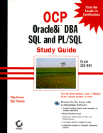 Ocp: Oracle8i DBA SQL & PL/SQL Study Guide