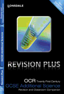 OCR 21st Century Additional Science A: Revision and Classroom Companion