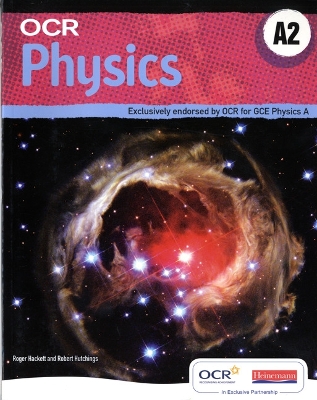 OCR A2 Physics A Student Book and Exam Cafe CD - Hackett, Roger, and Hutchings, Robert