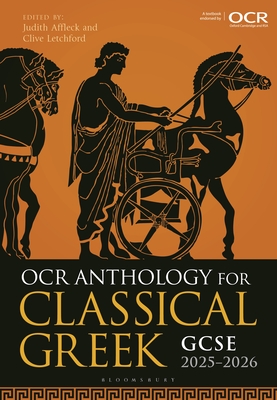 OCR Anthology for Classical Greek GCSE 2025-2026 - Affleck, Judith, and Letchford, Clive