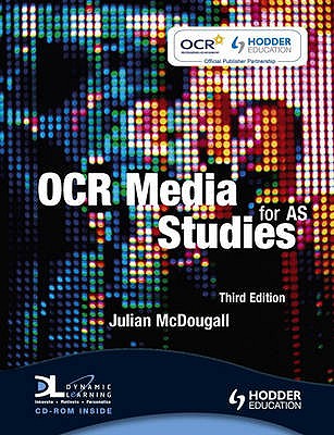 OCR Media Studies for AS Third Edition - McDougall, Julian