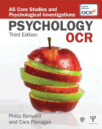 OCR Psychology: As Core Studies and Psychological Investigations