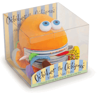 October the Octopus: A Huggable Concept Book about the Months of the Year