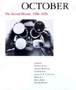 October: The Second Decade, 1986-1996